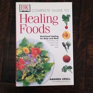 Complete Guide To DK Healing Foods